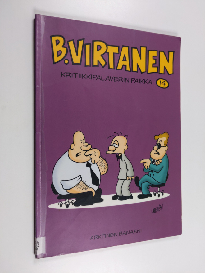 Ilkka Heilä : B Virtanen 14 : Kritiikkipalaverin paikka