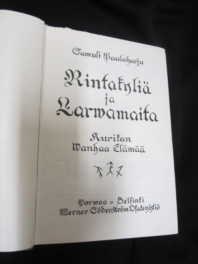 Samuli Paulaharju - Rintakyliä ja Larvamaita - 1,p v 1943