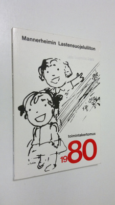 Mannerheimin lastensuojeluliiton toimintakertomus 1980