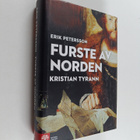 Erik Petersson : Furste av Norden : Kristian Tyrann - pikkukuva 1