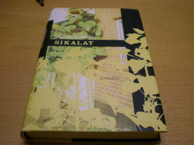 Susanna Alakoski: Sikalat