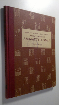 Jorma V. M. Nieminen : Ammattimiehen ammattitalous