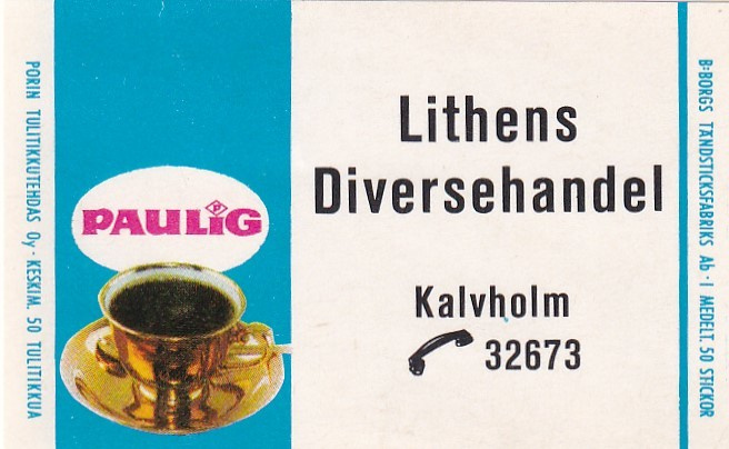 Kalvholm, Lithens Diversehandel . Paulig    b548