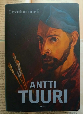 Antti Tuuri - Levoton mieli: romaani (sid.)