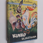 Aili Konttinen : Kukko uljassulka - pikkukuva 1