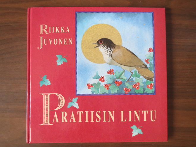 Riikka Juvonen: Paratiisin lintu