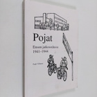Pauli Villanen : Pojat Enson jatkosodassa 1941-1944 - pikkukuva 1
