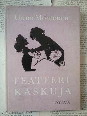 Uuno Montonen - Teatterikaskuja (sid.)