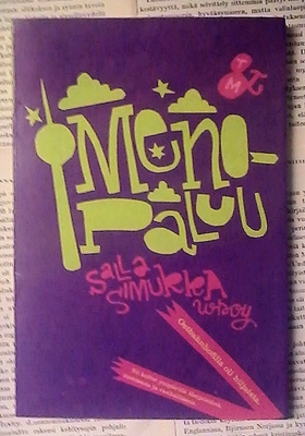 Salla Simukka - Meno-paluu (nid.)