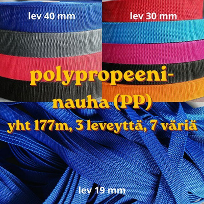 PP polypropeeninauhaa 177m ~ 3 leveyttä ja 7 väriä