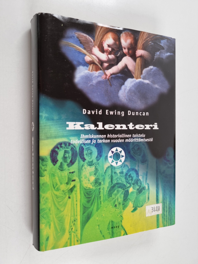 David Ewing Duncan : Kalenteri : ihmiskunnan historiallin...