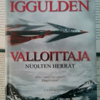 Conn Iggulden - Valloittaja: Nuolten herrat (sid.) - pikkukuva 1