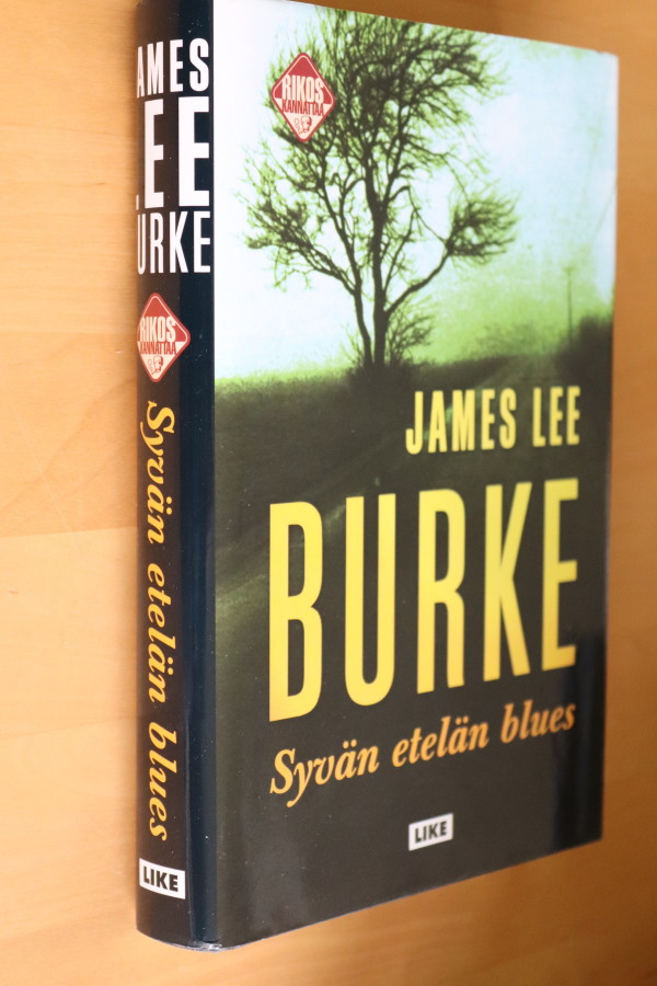 James Lee Burke : Syvän etelän blues ( 1.p. 2004)