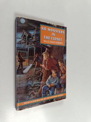 Willo Davis Roberts : No Monsters in the Closet
