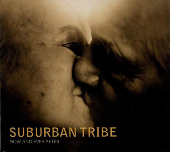 Suburban Tribe - Now And Ever After (CD) UUSI!!