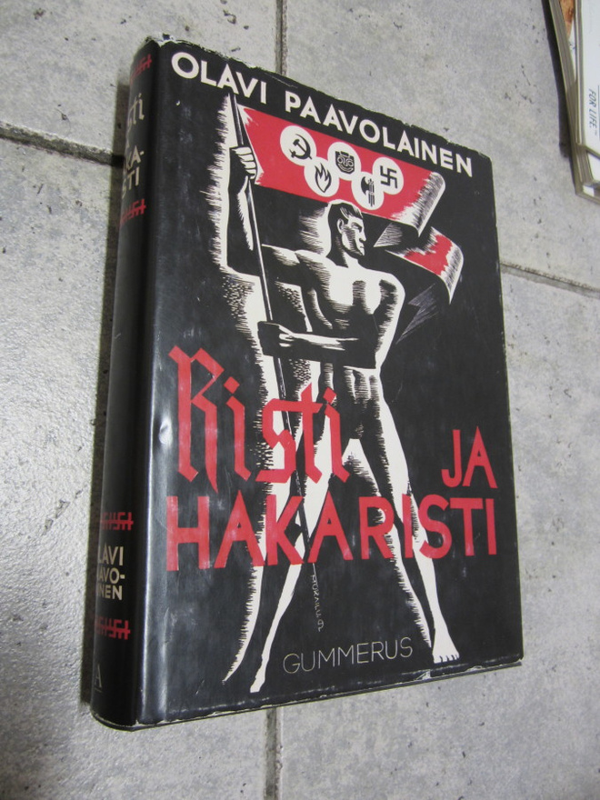 Olavi Paavolainen: Risti ja hakaristi (2 p. 2005)