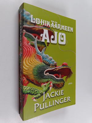 Jackie Pullinger : Lohikäärmeen ajo