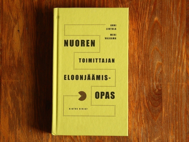 Anni Lintula - Nuoren toimittajan eloonjäämisopas