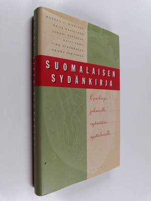 Suomalaisen sydänkirja : opaskirja jokaiselle sydäntään a...