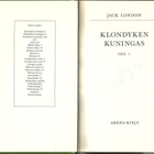KLONDYKEN KUNINGAS osat 1-2 - J.London - pikkukuva 2