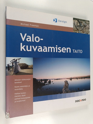 Michael Freeman : Valokuvaamisen taito
