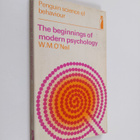 William Matthew O'Neil : The Beginnings of Modern Psychology - pikkukuva 1