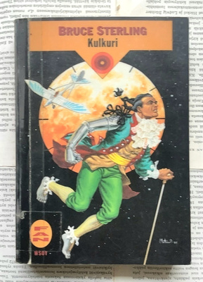 Bruce Sterling - Kulkuri (POISTO!)