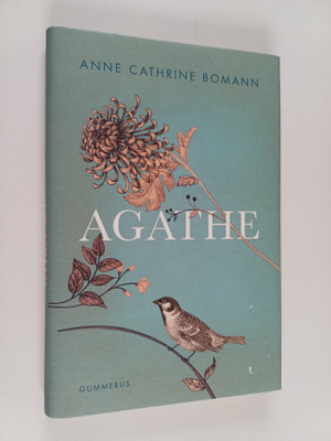 Anne Cathrine Bomann : Agathe