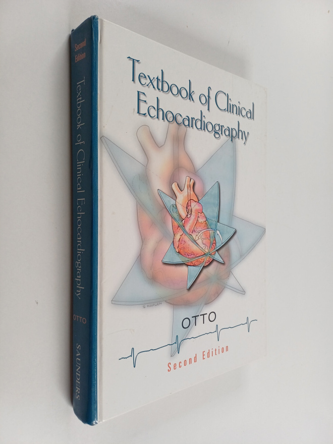 Catherine M. Otto : Textbook of Clinical Echocardiography
