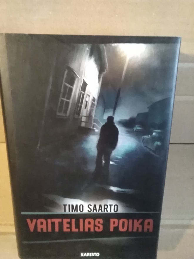 Timo Saarto: Vaitelias poika