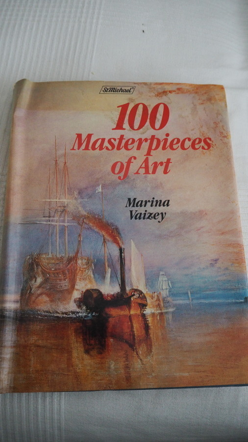 Marina Vaizey: 100 MASTERPIECES OF ART, StMichael