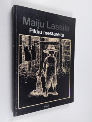 Maiju Lassila : Pikku mestareita