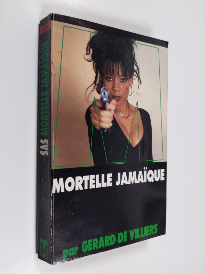 Gerard De Villiers : Mortelle Jamaique