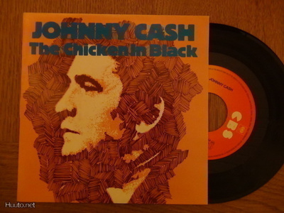 Johnny Cash The Chicken in black 7 45 Hollanti 1984