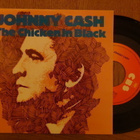 Johnny Cash The Chicken in black 7 45 Hollanti 1984 - pikkukuva 1