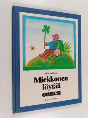 Max Velthuijs : Miekkonen löytää onnen