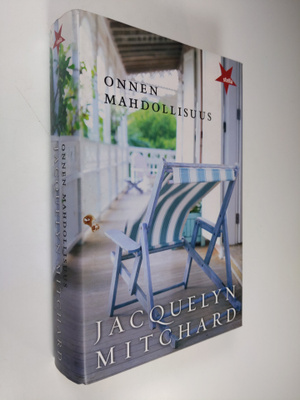 Jacquelyn Mitchard : Onnen mahdollisuus