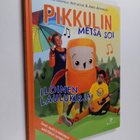 Metsämarja Aittokoski : Pikkulin metsä soi - pikkukuva 1