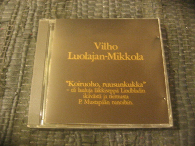 Vilho Luolajan-Mikkola - "Koiruoho, Ruusunkukka"