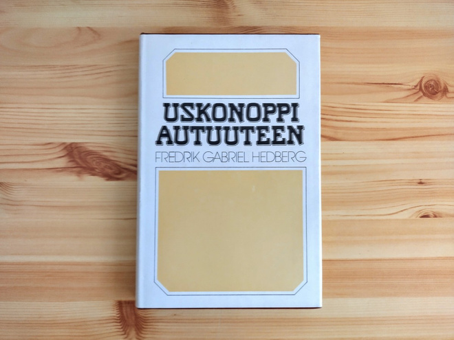 Fredrik Gabriel Hedberg: Uskonoppi autuuteen