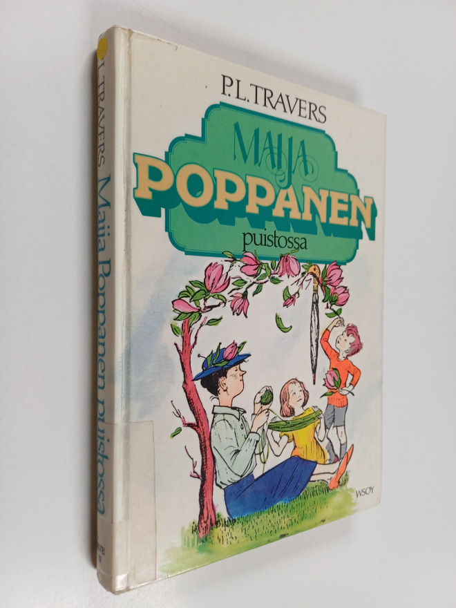 P. L. Travers : Maija Poppanen puistossa