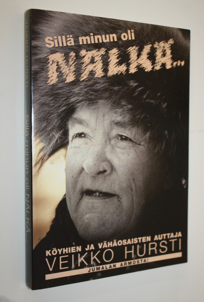 Veikko Hursti : Sillä minun oli nälkä