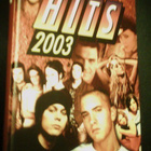 HITS 2003 Nuottikirja (Rasmus Him Disco Yö yms...) Sis.pk:t - pikkukuva 1