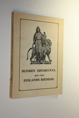 Suomen eduskunta 1951-1953 = Finlands riksdag 1951-1953