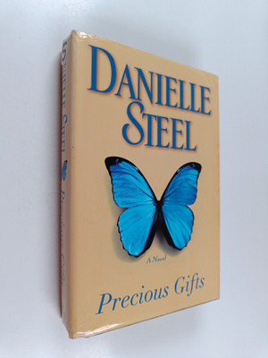 Danielle Steel : Precious Gifts - A Novel