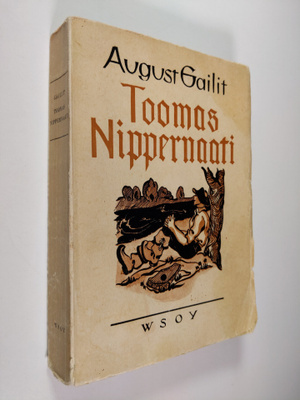 August Gailit : Toomas Nippernaati : romaani