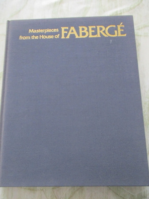 MASTERPIECES FROM THE HOUSE OF FABERGE v. 1988