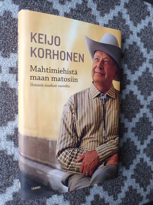 Keijo Korhonen: Mahtimiehistä maan matosiin