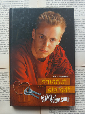 Katri Manninen - Salatut elämät: Saku ja suuri suru (sid.)