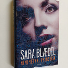 Sara Blädel : Nimimerkki Prinsessa - pikkukuva 1